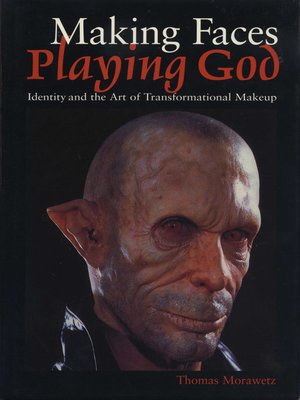 cover image of Making Faces, Playing God